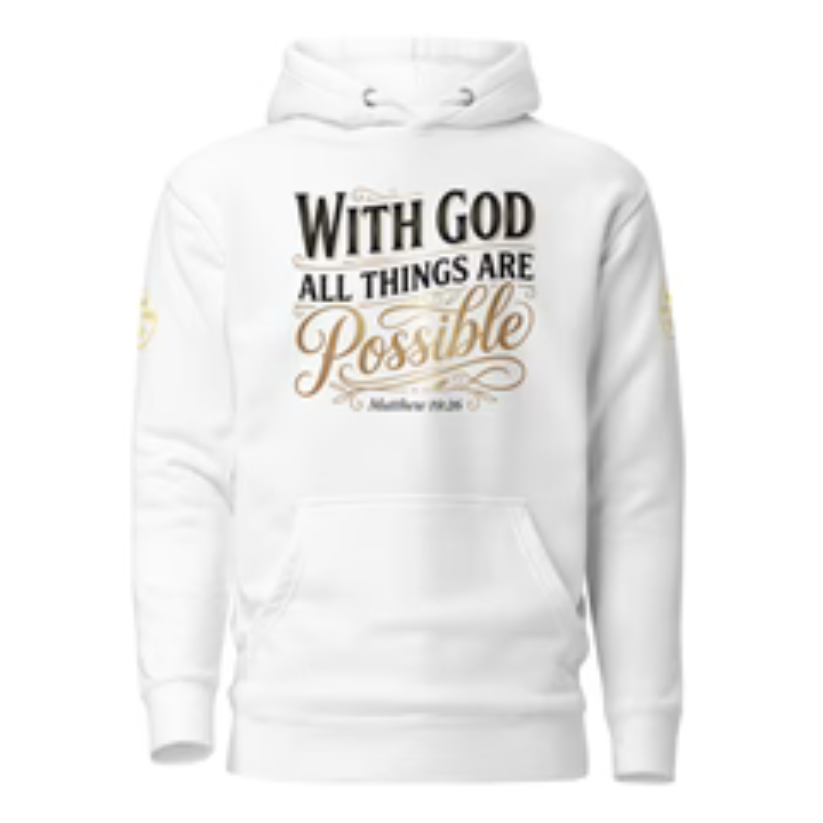 With God All Things Are Possible Hoodie | Christian Faith Hoodie | Matthew 19:26 | HOH_VIBES - Unisex Hoodie
